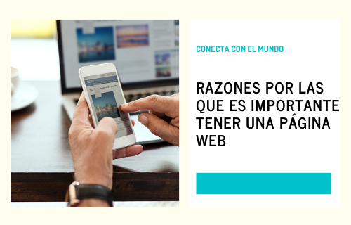 Razones por las que es importante tener una página web